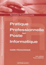 Haïm Arouh Pratique professionnelle sur poste informatique terminale