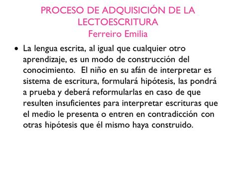 PROCESO DE ADQUISICIÓN DE LA LECTOESCRITURA Ferreiro Emilia ppt descargar