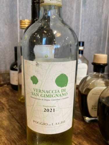 Famiglia Mazzarrini Poggio Ai Laghi Vernaccia Di San Gimignano Vivino