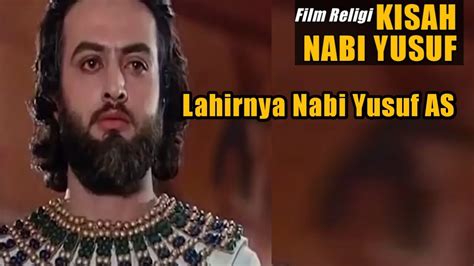 LAHIRNYA NABI YUSUF ALUR CERITA FILM NABI YUSUF Eps 1 YouTube