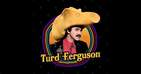 Turd Ferguson - Norm Macdonald - Norm Macdonald - Sticker | TeePublic