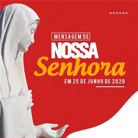 Mensagem De Nossa Senhora Em Em Medjugorje Medjugorje Brasil