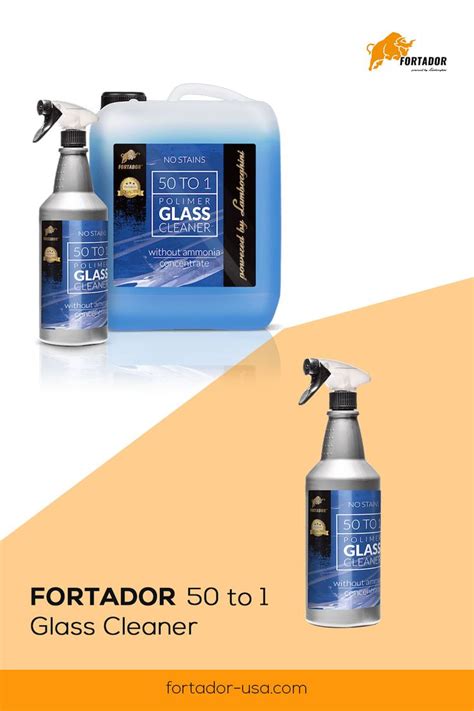 Car Glass Cleaner Fortador 50 To 1 Glass Cleaner Fortador Chemicals