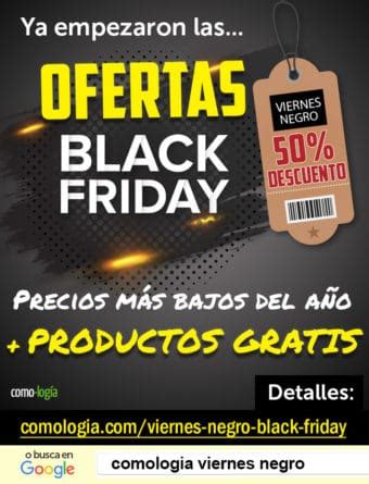 Mega Lista Con Todas Las Ofertas Black Friday Viernes Negro