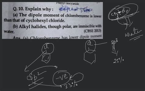 Explain Why I The Dipole Moment Of Chlorobenzene Is Lower Than That Of