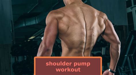 Shoulder Pump Workout For Strength And Power