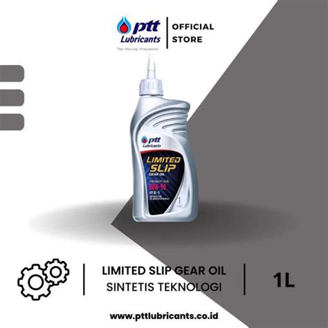 Promo PTT Lubricants Limited Slip Gear Oil LSD SAE 80W 90 API GL 5