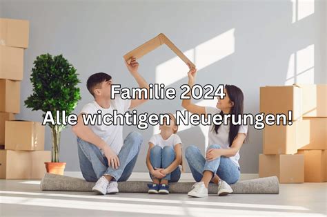 B Rger Geld Nderungen F R Familien Mit Kindern Das Ist Neu