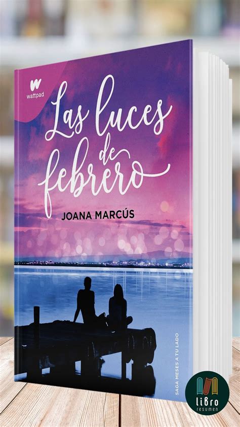 Las luces de febrero de Joana Marcús Libro Resumen Mejores libros