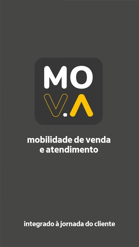 Mova Mobilidade De Vendas E Atendimento For Android Download