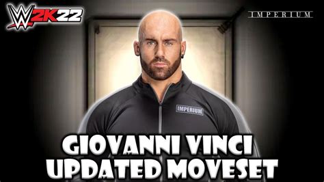 Wwe 2k22 Giovanni Vinci Updated Moveset Youtube