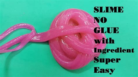 How To Make Slime No Glue With Ingredient Super Easy Diy Slime No Borax