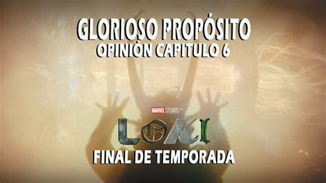 Opini N Con Spoilers Cap Tulo Loki T Final De Temporada Glorioso