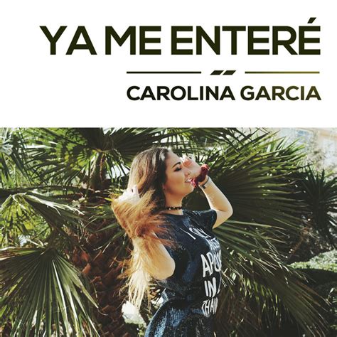 Carolina GarcÍa Songs Events And Music Stats