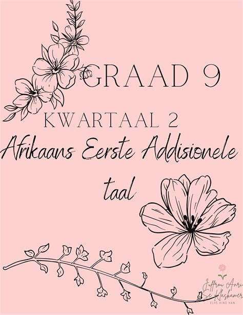 Graad 9 Afrikaans Eerste Addisionele Taal Werkboekie Kwartaal 2