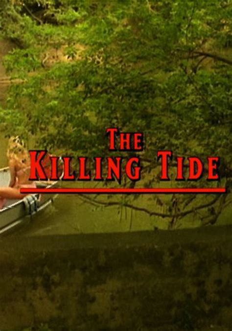 The Killing Tide Streaming Where To Watch Online