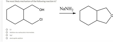 SOLVED: The most likely mechanism of the following reaction is: OH ...