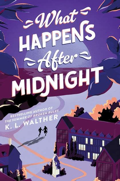 What Happens After Midnight By K L Walther Paperback Barnes Noble