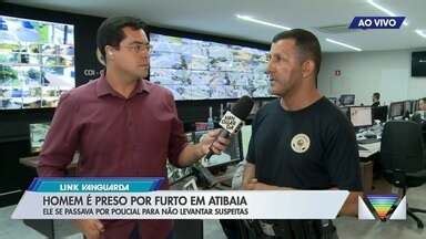 Link Vanguarda Homem é preso por furto em Atibaia Globoplay