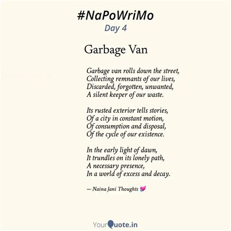 Garbage Van Rolls Down Th Quotes Writings By Naina Jani Yourquote