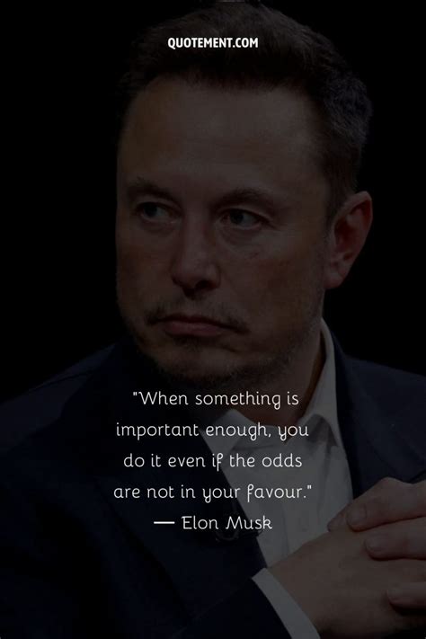 110 Most Inspiring Elon Musk Quotes For Future Entrepreneurs