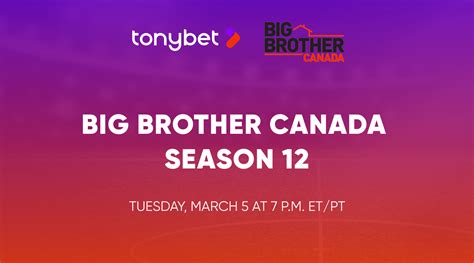 Big Brother Canada Returns for Season 12 — TonyBet Blog