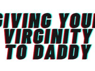 Teaser Audio Giving Daddy Your Virginity Audio Porn M F Erotic Audio Audio Erotica