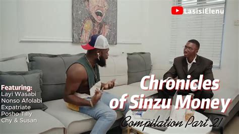 Chronicles Of Sinzu Money Compilation Part Lasisi Elenu Comedy