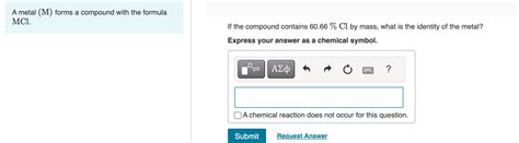 Solved A Metal M Forms A Compound With The Formula Mcl If Chegg