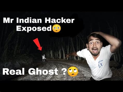 Ghost Challenge At Night Mr Indian Hacker Exposed Real Or Fake