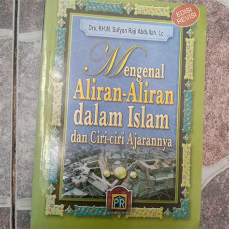 Mengenal Aliran Aliran Dalam Dan Ciri Ciri Ajarannya Ebook Pdf Riset