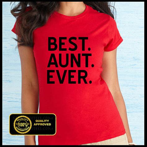 Best Aunt Ever Shirt Auntie T Shirt Funny Aunt Tshirt Ts For