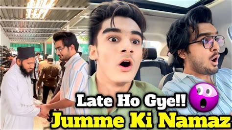 Jumma Ki Namaz Ke Liye Late Ho Gye Aaj Param Daily Vlog Youtube