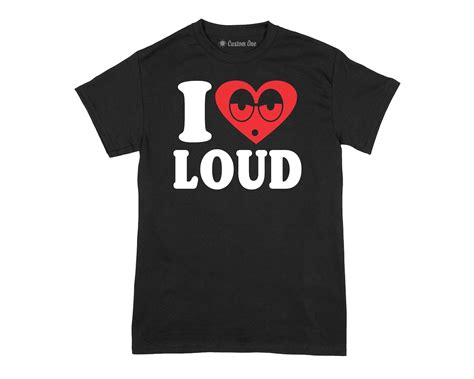 I Love Loud Shirt, I Heart Loud Shirt , Ships From USA - Etsy