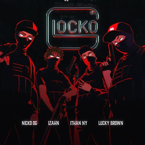 Glocko Feat Izahn Single Lbum De Nickoog Clk Ithan Ny Lucky