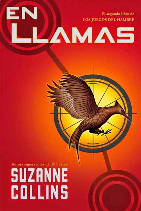 Pasando Paginas En Llamas Suzanne Collins Saga Los Juegos Del