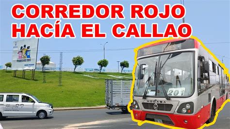 Corredor Rojo Nueva Ruta Hac A El Callao Paseo Econ Mico A La Perla