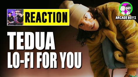 Tedua Lo Fi For You Reaction By Arcade Boyz Guardala Senza