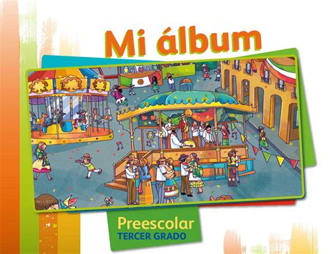 Mi Album Preescolar Tercer Grado 2018 2019 Libros Favorito