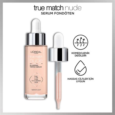 L Oréal Paris True Match Nude Fondöten Serum Serum Hafifliği Doğal Işıltı
