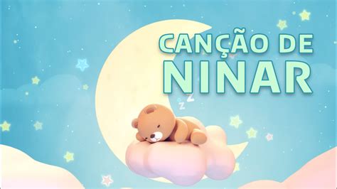 CANÇÃO DE NINAR RELAXANTE HORA DE DORMIR YouTube