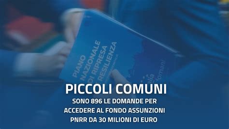 PNRR E ASSUNZIONI NEI PICCOLI COMUNI UNCEM SERVONO NUOVE RISORSE E