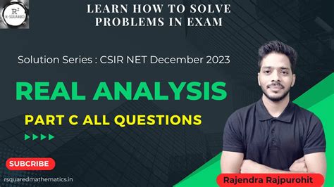 Csir Net December Solutions Real Analysis Part C Learn How To