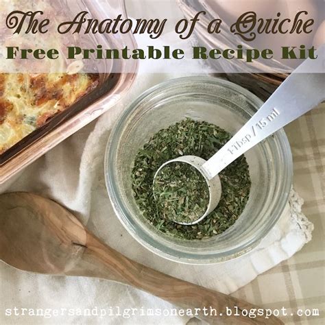 Strangers Pilgrims On Earth The Anatomy Of A Quiche Free Printable