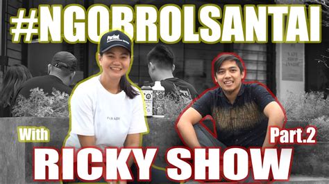 TIPS JITU ALA RICKY SHOW MENDAPATKAN PASANGAN NGOBROLSANTAI Part 2