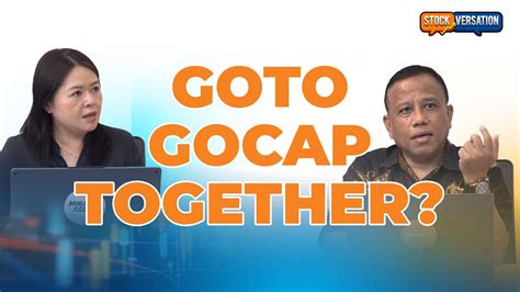 Saham GOTO Beneran Menuju Gocap Stockversation 16 Oktober 2023 YouTube