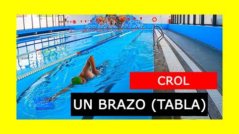 CROL moviendo un Brazo Tabla Ejercicios de NATACIÓN para mejorar