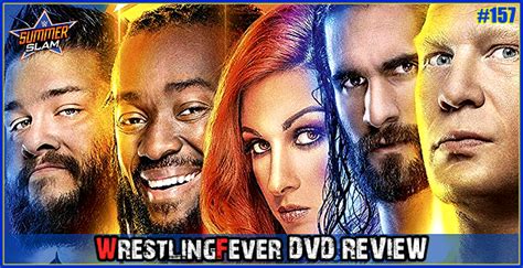 Wrestlingfever Dvd Review 157 „wwe Summerslam 2019 2019