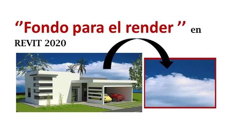 Como Poner Imagen De Fondo Para Renderizar En Revit Youtube