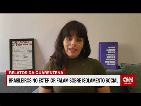 Brasileiros Que Vivem No Exterior Falam Sobre Isolamento Social Em